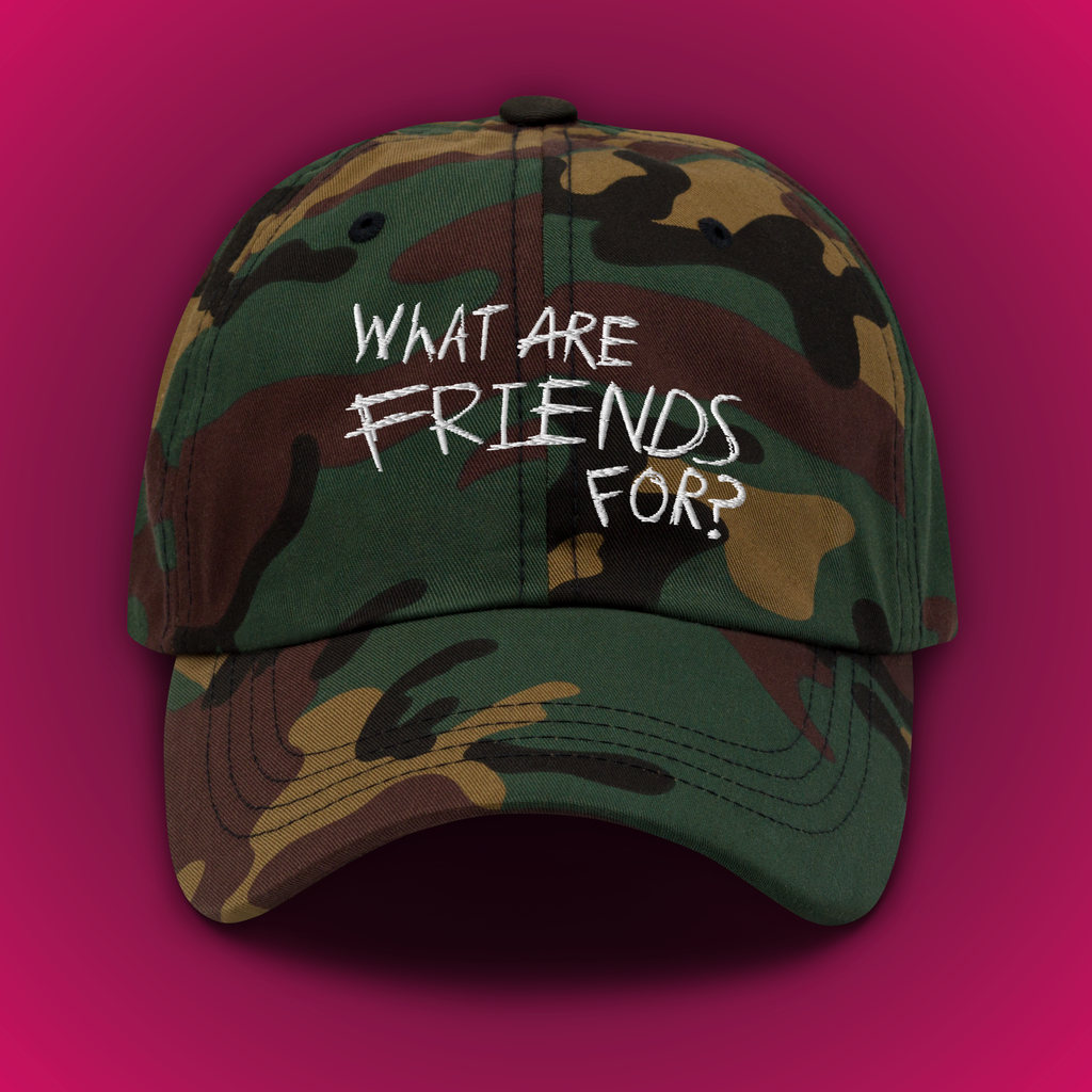 What Are Friends For? Cap