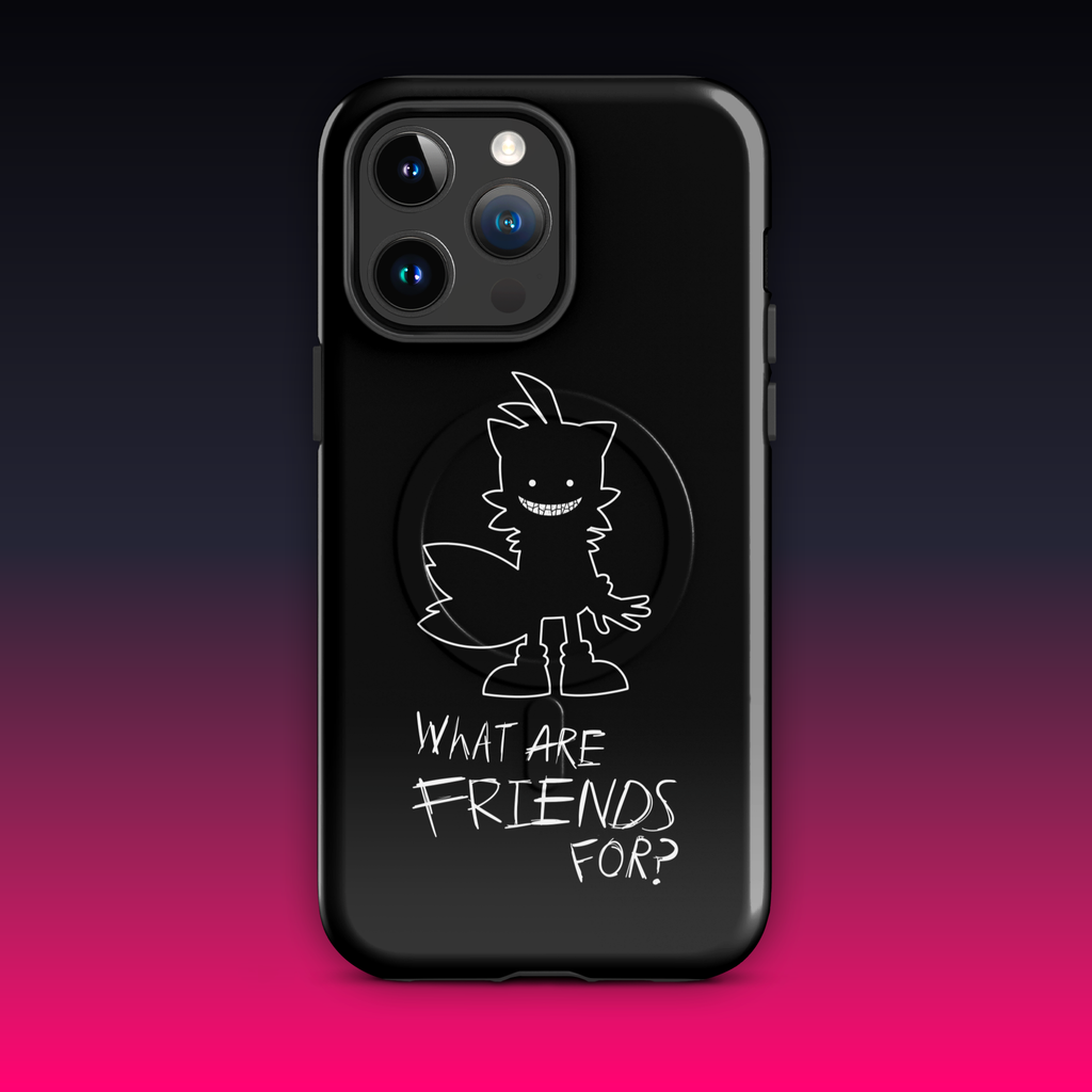 What Are Friends For? MagSafe® tough case for iPhone®
