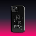 What Are Friends For? MagSafe® tough case for iPhone®