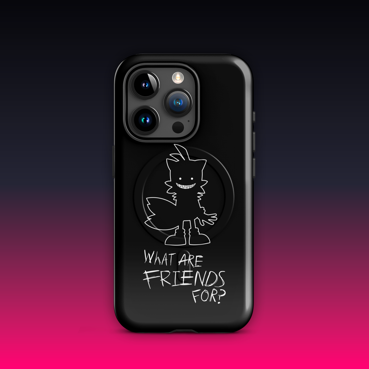 What Are Friends For? MagSafe® tough case for iPhone®
