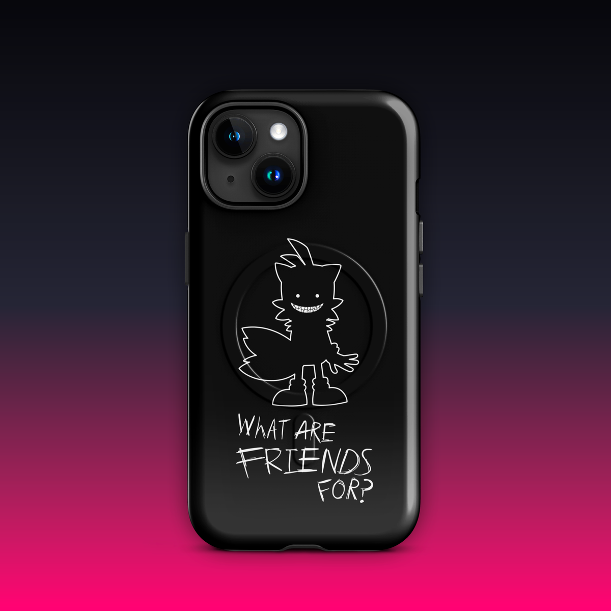 What Are Friends For? MagSafe® tough case for iPhone®