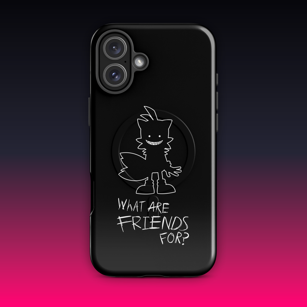 What Are Friends For? MagSafe® tough case for iPhone®