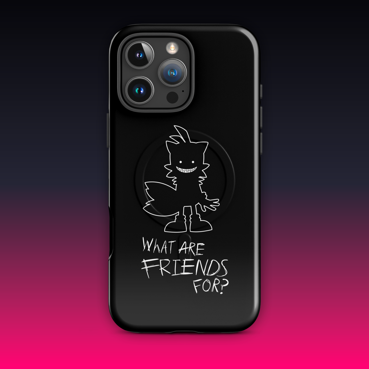 What Are Friends For? MagSafe® tough case for iPhone®