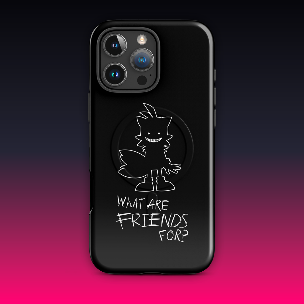 What Are Friends For? MagSafe® tough case for iPhone®