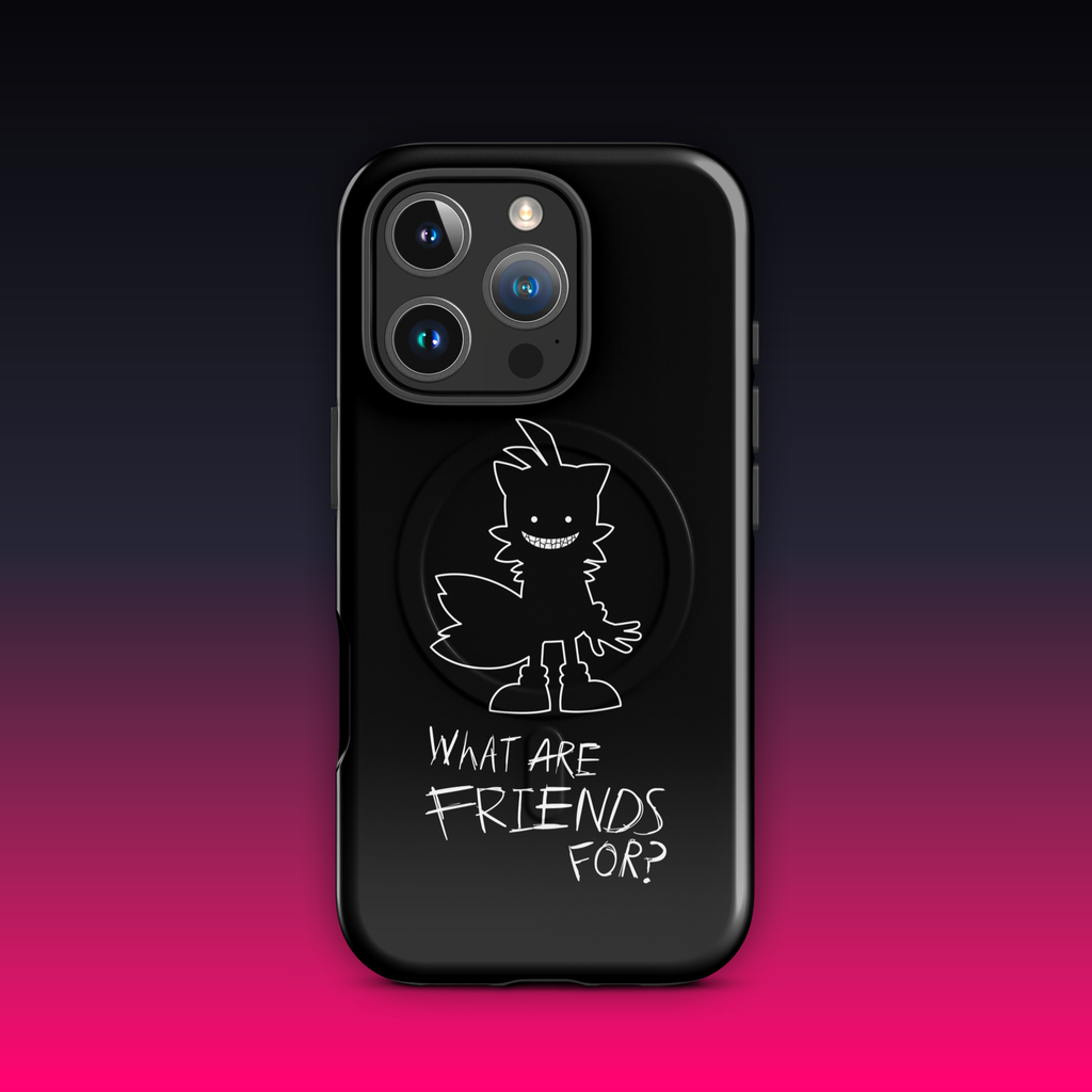 What Are Friends For? MagSafe® tough case for iPhone®