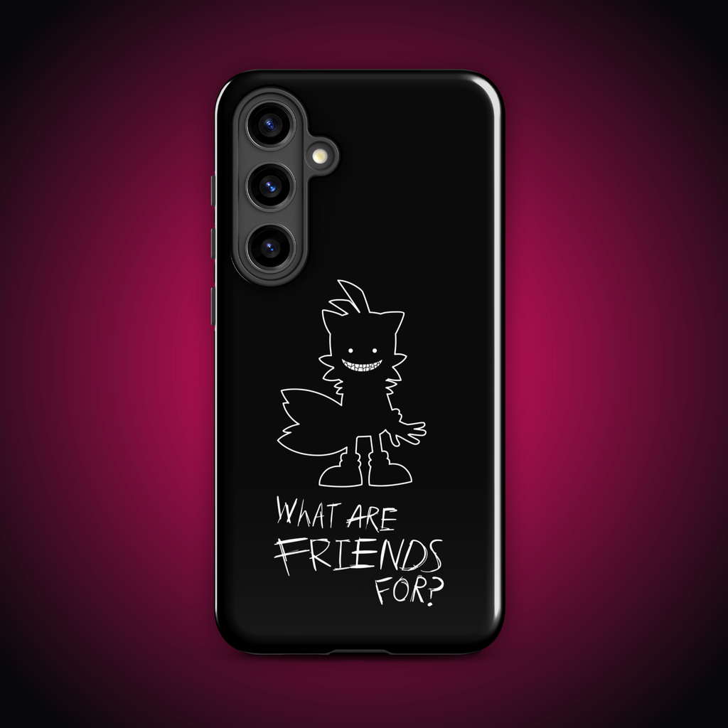 What Are Friends For? Tough case for Samsung®